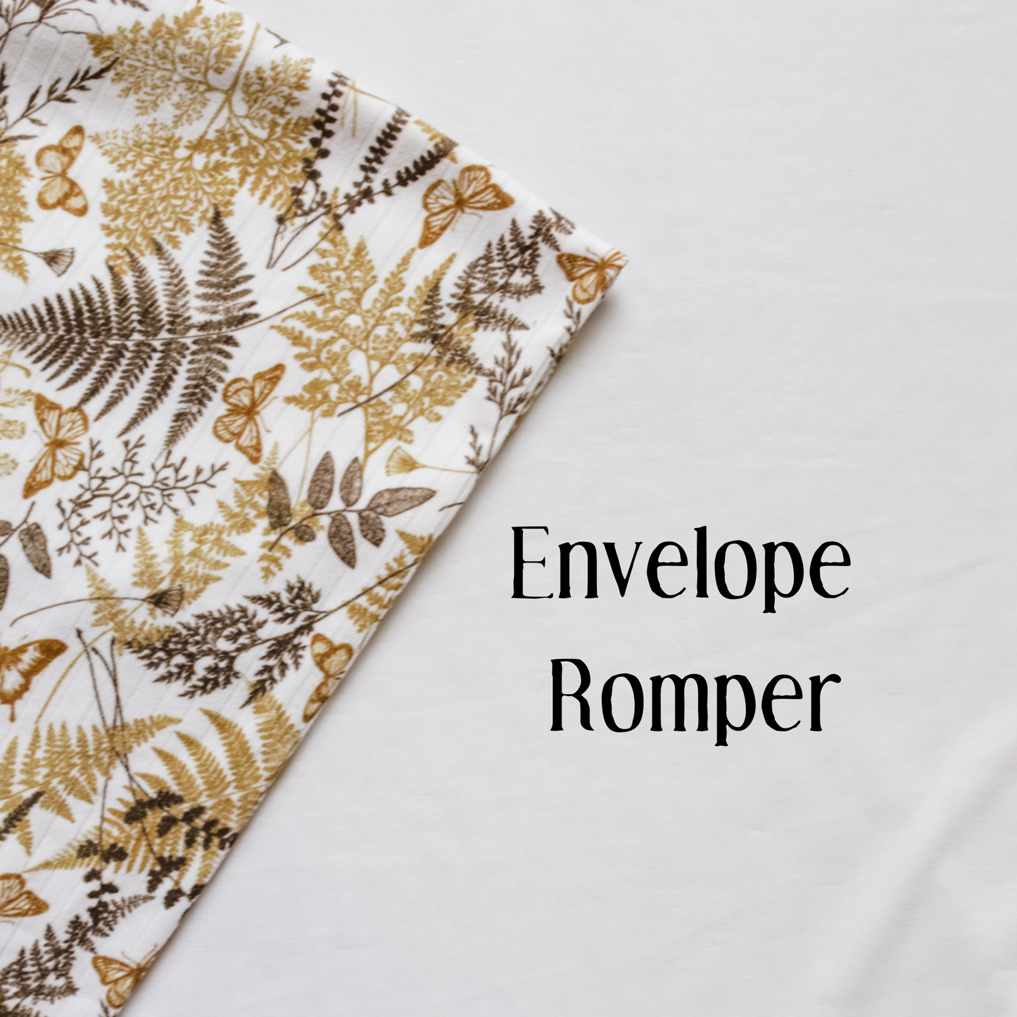 Envelope Romper-Ferns & Butterflies Rib